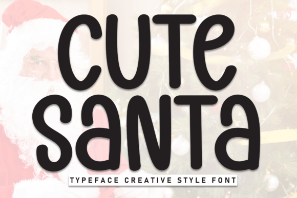 Cute Santa Font for Branding and Design Projects
