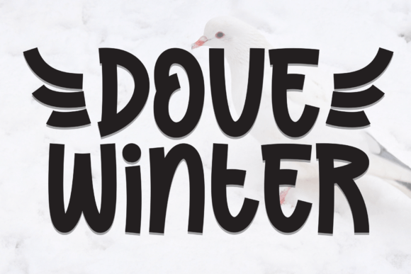 Dove Winter Display Font for Editorial Design