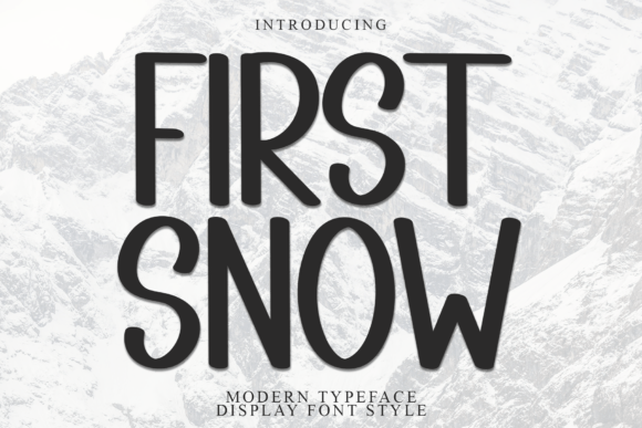 First Snow Font for Winter-Themed Branding and Design
