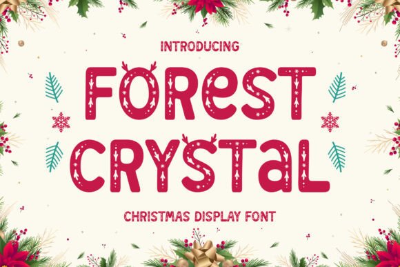 Forest Crystal Font for Festive and Festive Display Needs