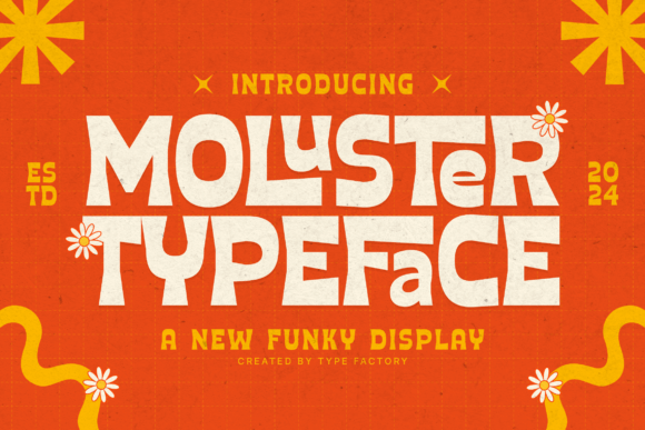 Moluster: A Playful Display Font for Creative Makers