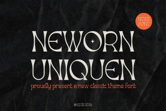 Neworn Uniquen – A Timeless Display Font for Digital Projects