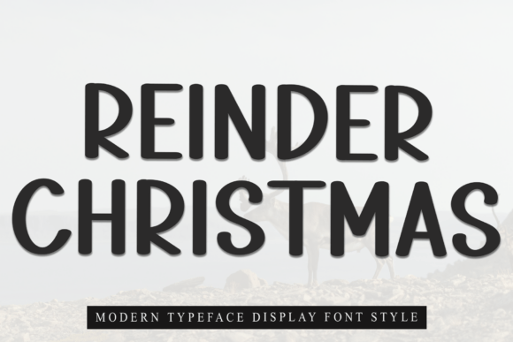 Reinder Christmas: A Warm Display Font for Creative Projects