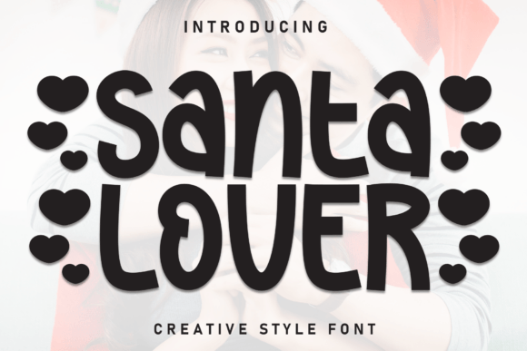 Santa Lover Font for Festive Editorial Design