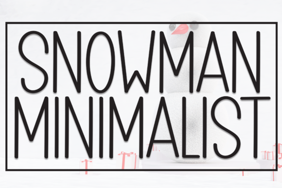 Snowman Minimalist: A Playful Font for Polished Branding